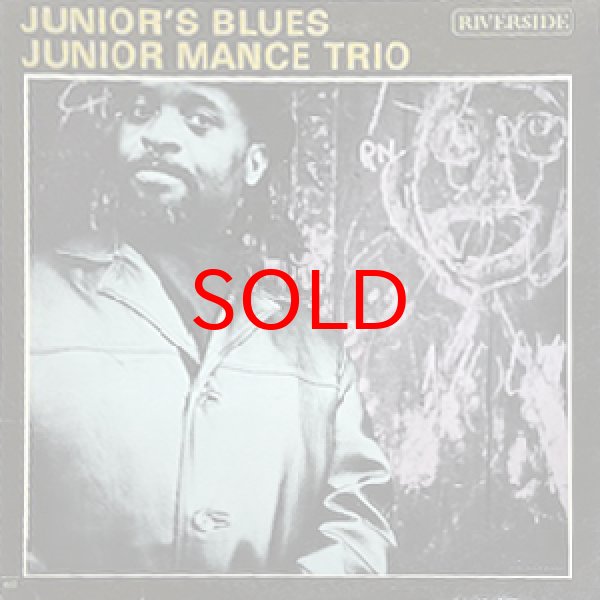 画像1: JUNIOR MANCE TRIO -  JUNIOR'S BLUES (1)