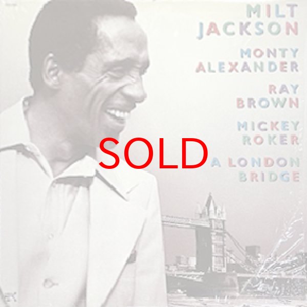 画像1: MILT JACKSON -  A LONDON BRIDGE (1)