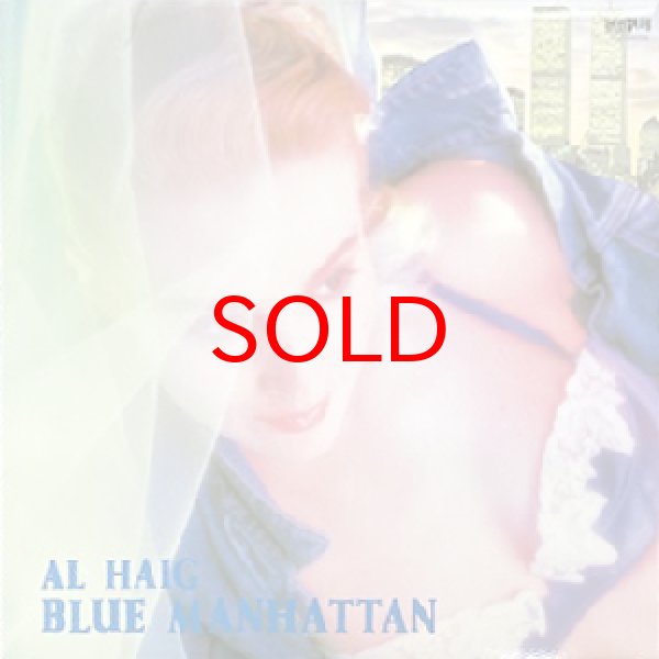 画像1: AL HAIG -  BLUE MANHATTAN (1)