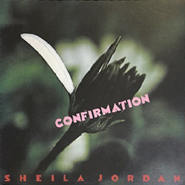 画像1: SHEILA JORDAN -  CONFIRMATION (1)