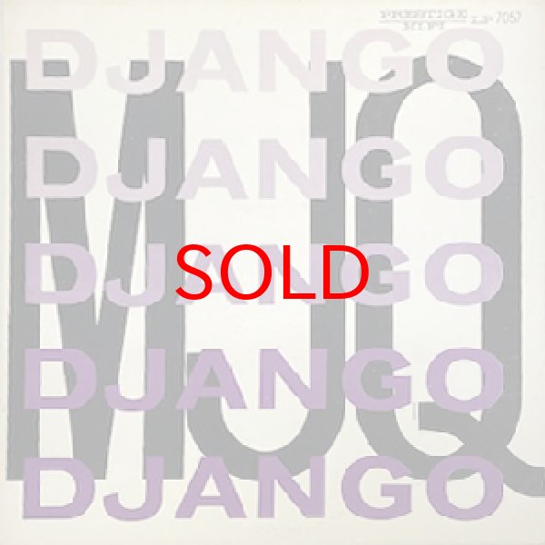 画像1: MODERN JAZZ QUARTET -  DJANGO (1)