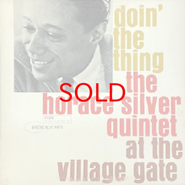 画像1: HORACE SILVER QUINTET -  DOIN' THE THING (1)