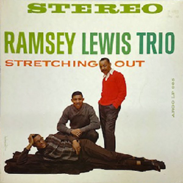 画像1: RAMSEY LEWIS TRIO -  STRETCHING OUT (1)