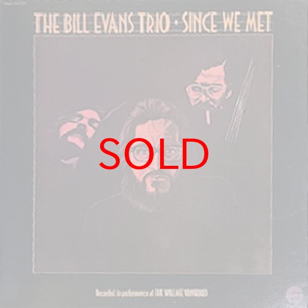 画像1: BILL EVANS TRIO -  SINCE WE MET (1)