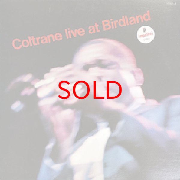 画像1: JOHN COLTRANE -  LIVE AT BIRDLAND (1)