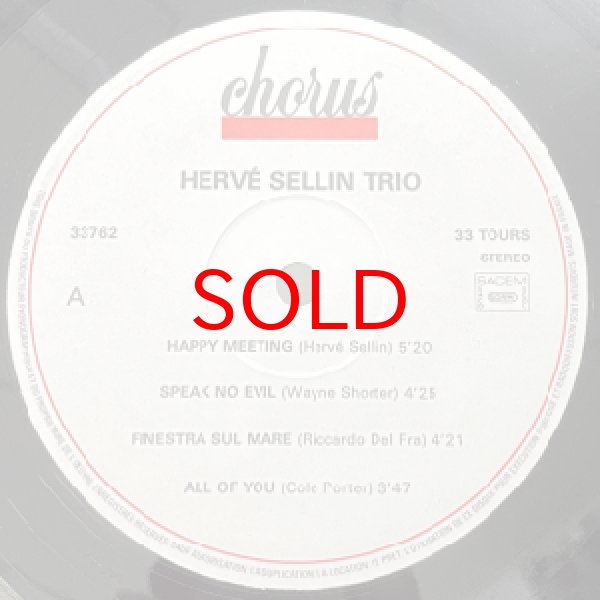画像2: HERVE SELLIN TRIO -  HAPPY MEETING (2)