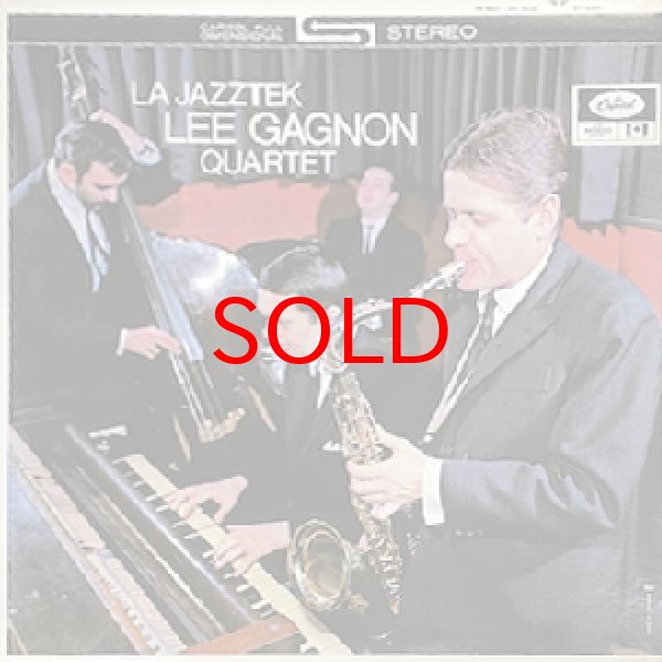 画像1: LEE GAGNON QUARTET -  LA JAZZTEK (1)