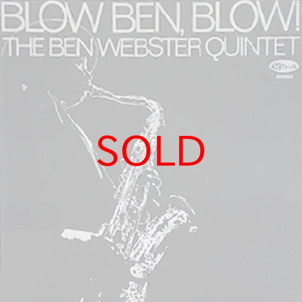 画像1: BEN WEBSTER QUINTET -  BLOW, BEN BLOW (1)