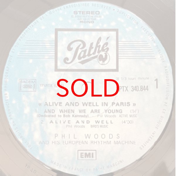 画像2: PHIL WOODS AND HIS EUROPEAN RHYTHM MACHINE -  ALIVE AND WELL IN PARIS (2)