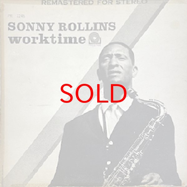 画像1: SONNY ROLLINS -  WORK TIME (1)