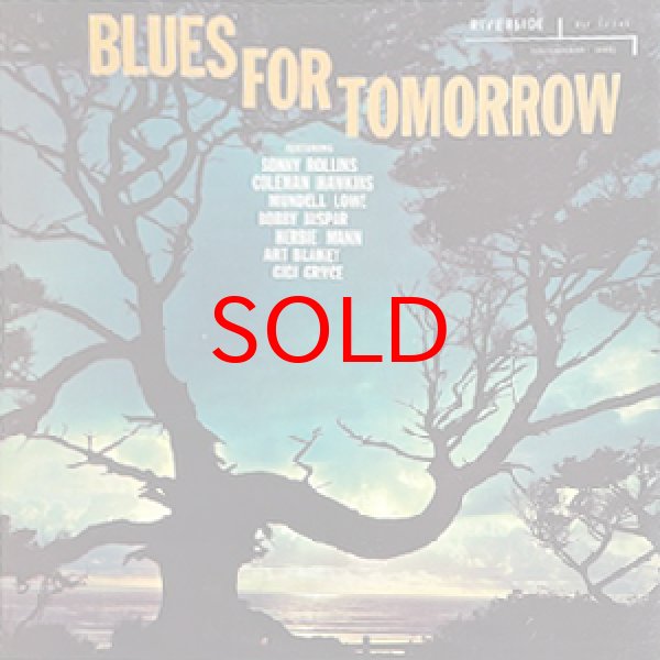 画像1: V.A. ( SONNY ROLLINS / COLEMAN HAWKINS / JOHN COLTRANE ETC ) -  BLUES FOR TOMORROW (1)