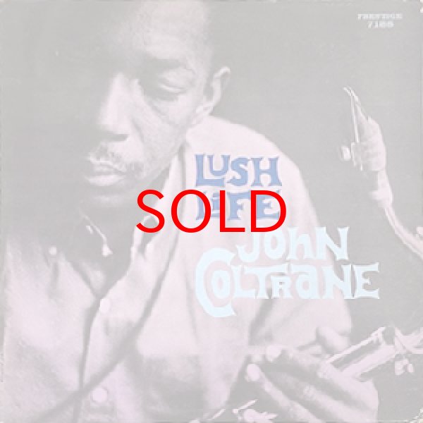 画像1: JOHN COLTRANE -  LUSH LIFE (1)