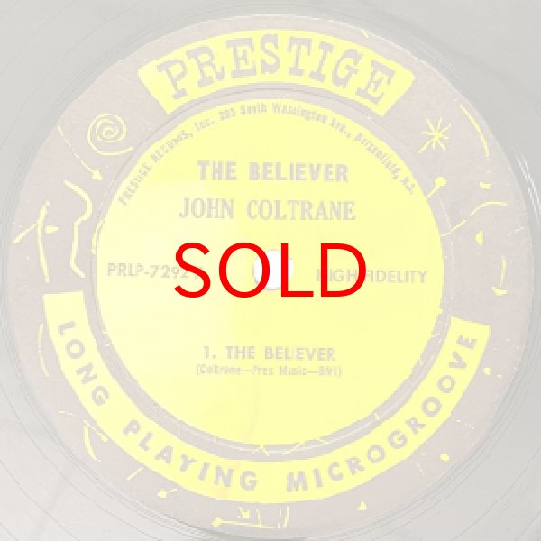 画像2: JOHN COLTRANE -  THE BELIEVER (2)