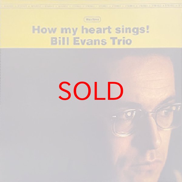 画像1: BILL EVANS TRIO -  HOW MY HEART SINGS ! (1)