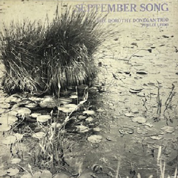 画像1: DOROTHY DONEGAN TRIO -  SEPTEMBER SONG (1)