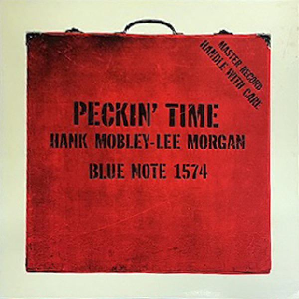 画像1: HANK MOBLEY - LEE MORGAN -  PECKIN' TIME (1)