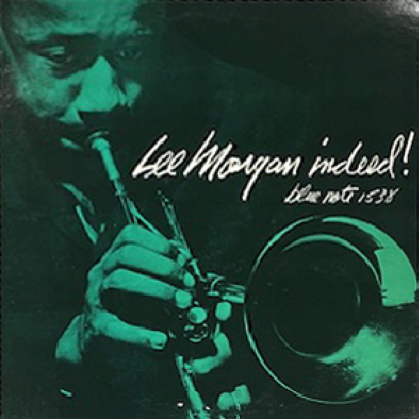 画像1: LEE MORGAN -  INDEED ! (1)