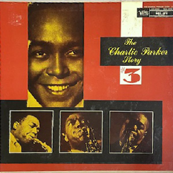 画像1: CHARLIE PARKER -  CHARLIE PARKER STORY #3 (1)