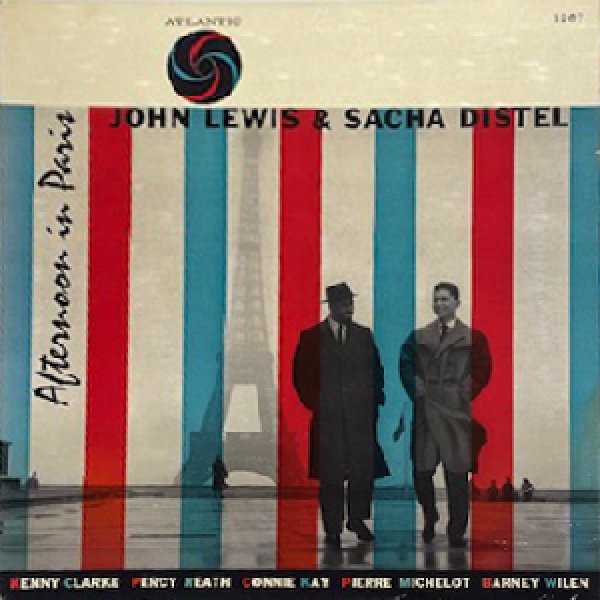 画像1: JOHN LEWIS & SACHA DISTEL -  AFTERNOON IN PARIS (1)