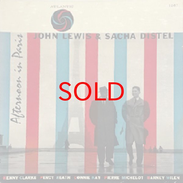 画像1: JOHN LEWIS & SACHA DISTEL -  AFTERNOON IN PARIS (1)