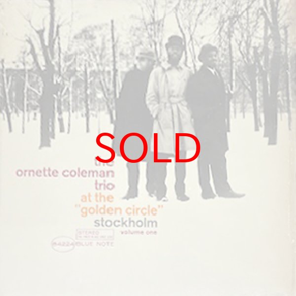 画像1: ORNETTE COLEMAN TRIO -  AT THE GOLDEN CIRCLE STOCKHOLM VOL.1 (1)