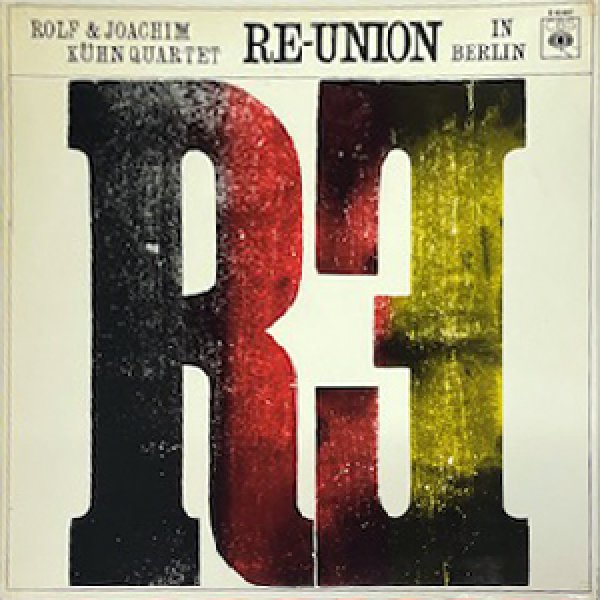 画像1: ROLF & JOACHIM KUHN QUARTET -  RE UNION IN BERLIN (1)