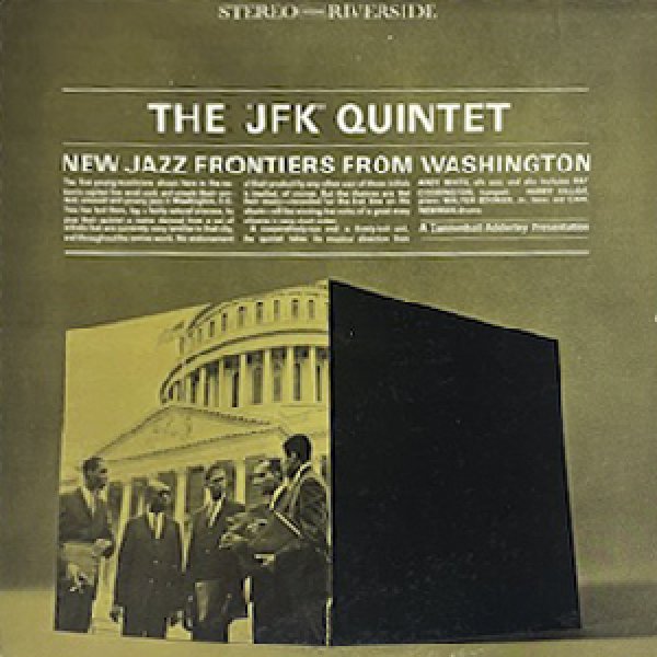 画像1: THE JFK QUINTET -  NEW JAZZ FRONTIERS FROM WASHINGTON (1)