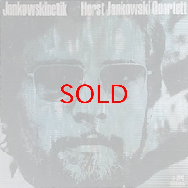 画像1: HORST JANKOWSKI QUARTET -  JANKOWSKINETIK (1)