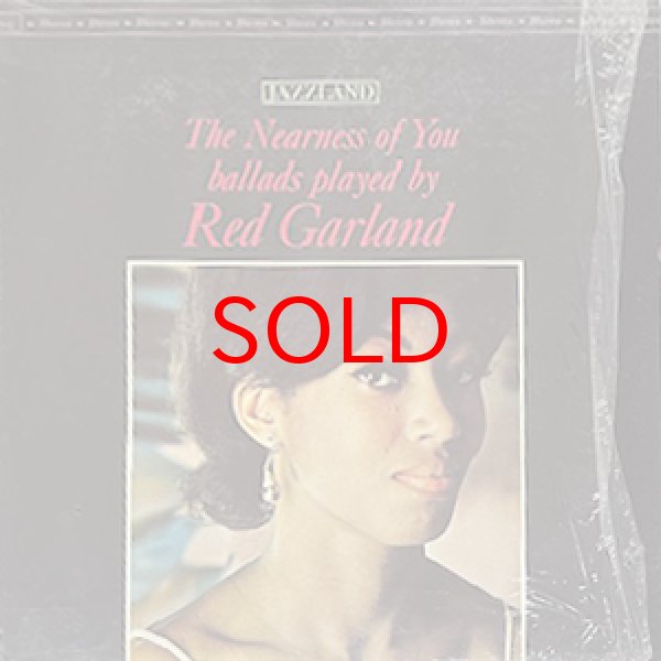 画像1: RED GARLAND -  THE NEARNESS OF YOU (1)