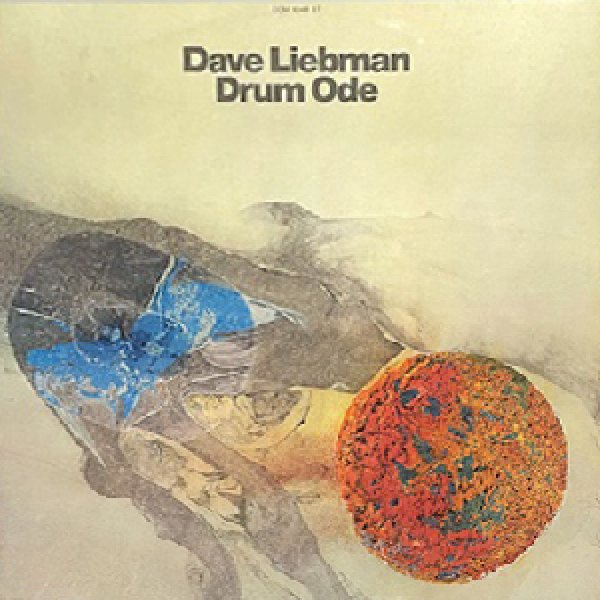 画像1: DAVE LIEBMAN -  DRUM ODE (1)