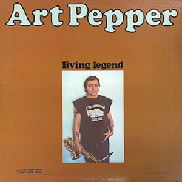 ART PEPPER - LIVING LEGEND - Jazz Records seeed