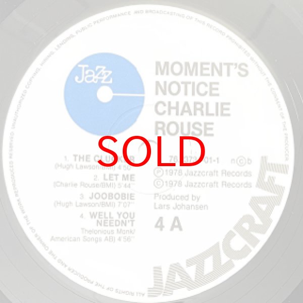 画像2: CHARLIE ROUSE -  MOMENT'S NOTICE (2)
