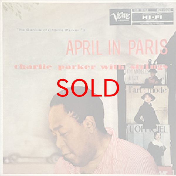 画像1: CHARLIE PARKER -  APRIL IN PARIS (1)