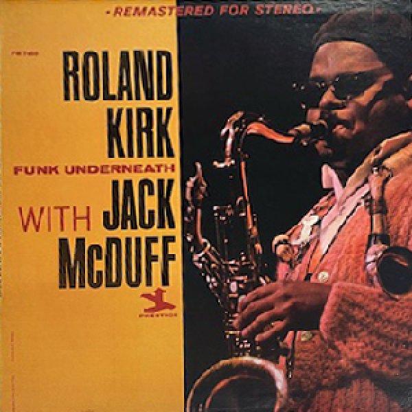 画像1: ROLAND KIRK -  FUNK UNDERNEATH (1)