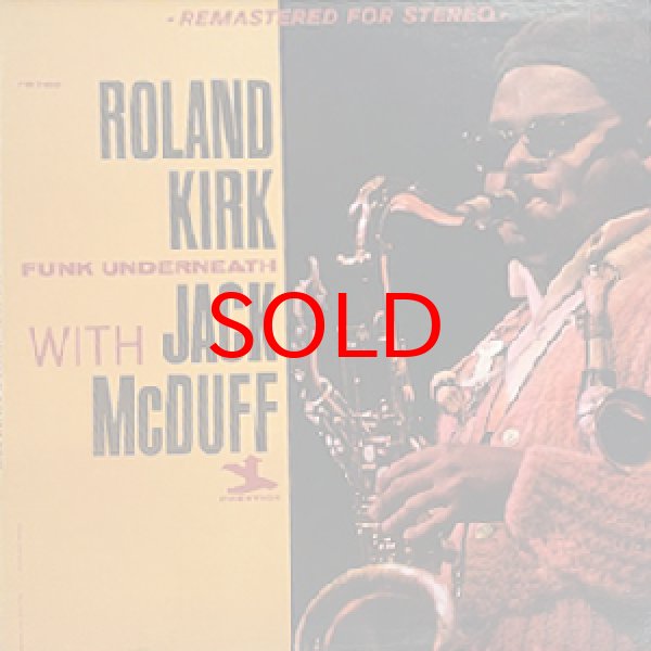 画像1: ROLAND KIRK -  FUNK UNDERNEATH (1)