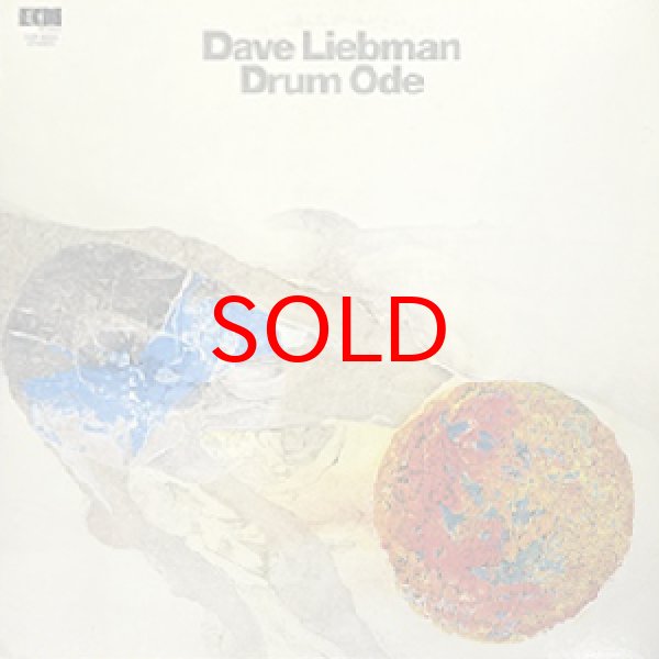 画像1: DAVE LIEBMAN -  DRUM ODE (1)