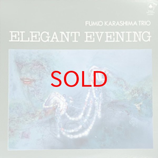 画像1: FUMIO KARASHIMA TRIO -  ELEGANT EVENING (1)