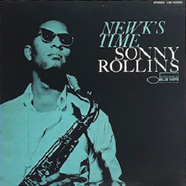 画像1: SONNY ROLLINS -  NEWK'S TIME (1)