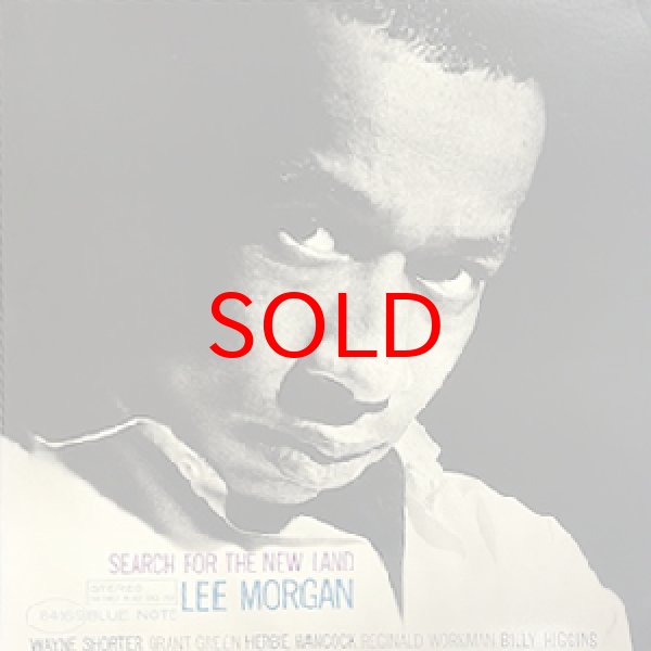 画像1: LEE MORGAN -  SEARCH FOR THE NEW LAND (1)