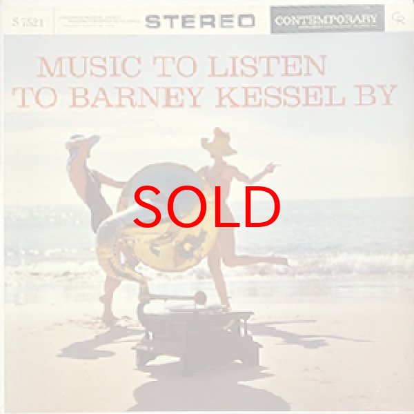 画像1: BARNEY KESSEL -  MUSIC TO LISTEN TO BARNEY KESSEL BY (1)