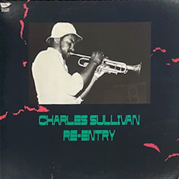 画像1: CHARLES SULLIVAN -  RE - ENTRY (1)