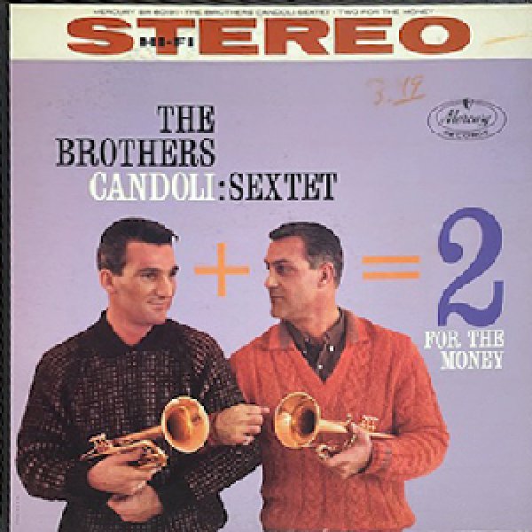 画像1: BROTHERS CANDOLI SEXTET -  2 FOR THE MONEY (1)