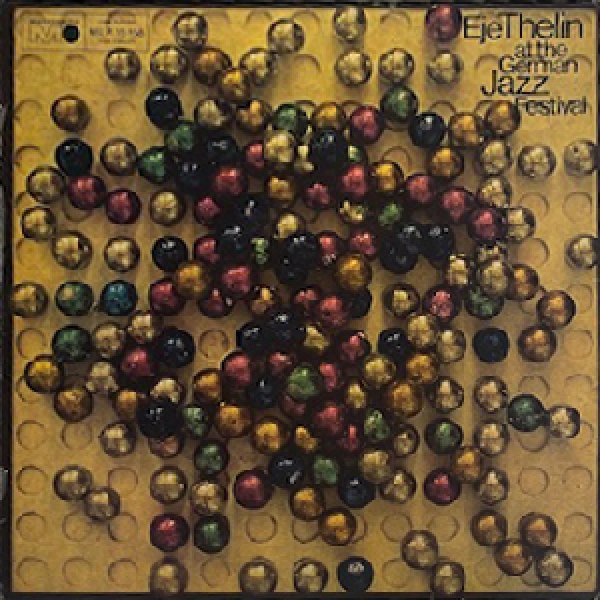 画像1: EJE THELIN -  AT THE GERMAN JAZZ FESTIVAL (1)