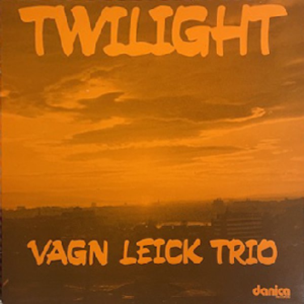 画像1: VAGN LEICK TRIO -  TWILIGHT (1)