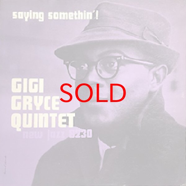 画像1: GIGI GRYCE QUINTET -  SAYING SOMETHIN ! (1)