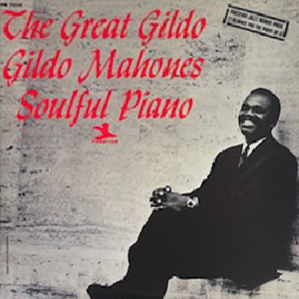 画像1: GILDO MAHONES TRIO -  THE GREAT GILDO (1)