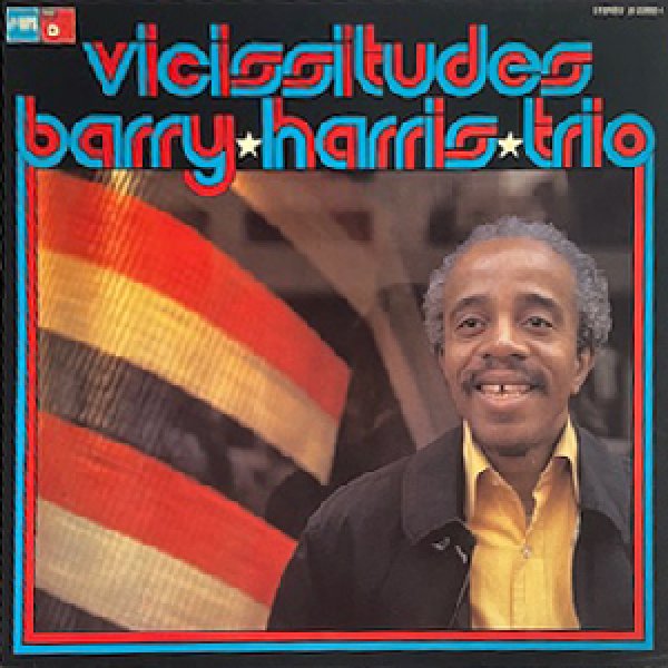 画像1: BARRY HARRIS TRIO -  VICISSITUDES (1)