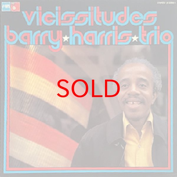画像1: BARRY HARRIS TRIO -  VICISSITUDES (1)