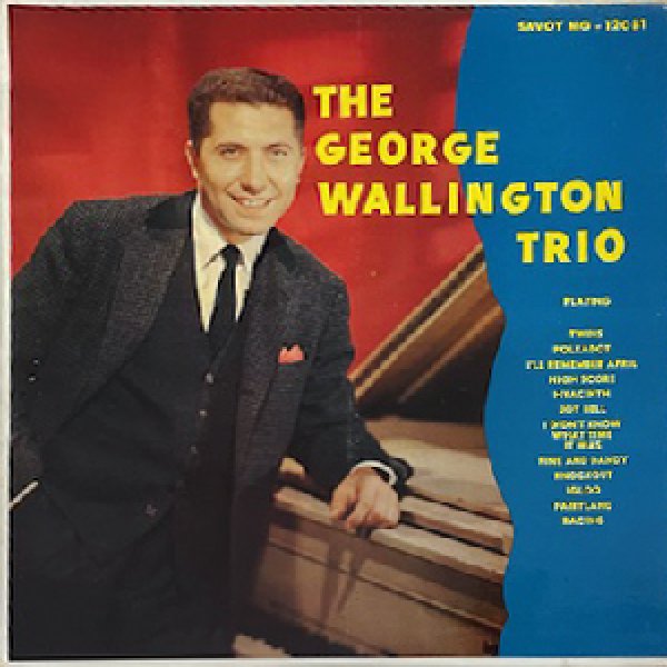 画像1: GEORGE WALLINGTON -  TRIOS AND SEPTET (1)