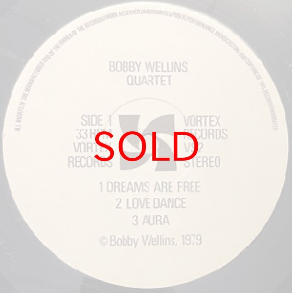画像2: BOBBY WELLINS QUARTET -  DREAMS ARE FREE (2)